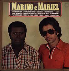 Os inesqueciveis "Marino e Mariel".