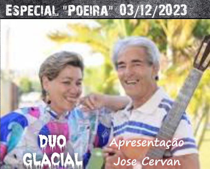 Especial Duo Glacial apresentação José Cervan